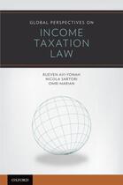 Couverture du livre « Global Perspectives on Income Taxation Law » de Marian Omri aux éditions Oxford University Press Usa