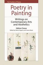 Couverture du livre « Poetry in Painting: Writings on Contemporary Arts and Aesthetics » de Hélène Cixous aux éditions Edinburgh University Press