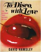 Couverture du livre « To disco with love » de Hamsley David aux éditions Interart