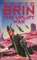 Couverture du livre « The Uplift War » de David Brin aux éditions Little Brown Book Group Digital