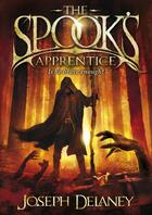 Couverture du livre « The Spook's Apprentice » de Joseph Delaney aux éditions Rhcb Digital