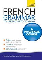 Couverture du livre « French Grammar: Teach Yourself Ebook Epub » de Adamson Robin aux éditions Epagine
