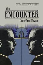 Couverture du livre « The Encounter » de Power Crawford aux éditions Overlook