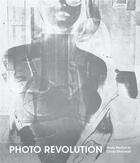 Couverture du livre « Photo revolution : andy warhol to cindy sherman » de Burns Nancy Kathryn aux éditions Dap Artbook