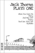 Couverture du livre « Jack Thorne Plays: One (NHB Modern Plays) » de Thorne Jack aux éditions Hern Nick Digital