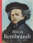 Couverture du livre « This is rembrandt » de Andrews Jorella/Higg aux éditions Laurence King