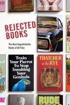 Couverture du livre « Rejected books » de Graham Johnson et Rob Hibbert aux éditions Penguin Uk