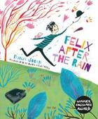 Couverture du livre « Felix after the rain » de Jogan Dunja aux éditions Thames & Hudson