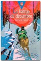 Couverture du livre « La battue de decembre » de Nogues-J.C aux éditions Livre De Poche Jeunesse