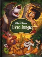 Couverture du livre « Le livre de la jungle » de Disney aux éditions Disney Hachette