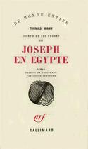 Couverture du livre « Joseph en egypte » de Thomas Mann aux éditions Gallimard