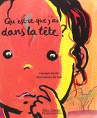 Couverture du livre « Qu'est-ce que j'ai dans la tete? » de David Francois aux éditions Pere Castor