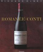 Couverture du livre « Romanee-conti (nouvelle edition) (édition 2003) » de Richard Olney aux éditions Flammarion