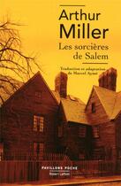 Couverture du livre « Les sorcières de Salem » de Arthur Miller aux éditions Robert Laffont