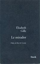 Couverture du livre « Le mirador » de Elisabeth Gille aux éditions Stock