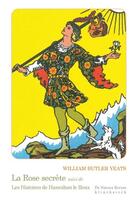 Couverture du livre « La rose secrete ; les histoires de Hanrahan le Roux » de William Butler Yeats aux éditions Klincksieck