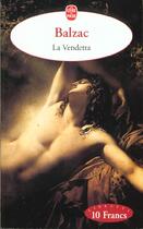 Couverture du livre « La vendetta » de Honoré De Balzac aux éditions Le Livre De Poche