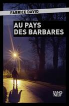 Couverture du livre « Au pays des barbares » de Fabrice David aux éditions Plon