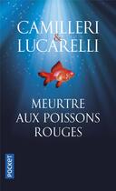 Couverture du livre « Meurtre aux poissons rouges » de Andrea Camilleri aux éditions Pocket