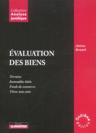 Couverture du livre « Évaluation des biens » de Antoine Bernard aux éditions Le Moniteur