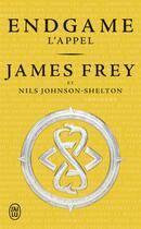 Couverture du livre « Endgame T.1 ; l'appel » de James Frey et Nils Johnson-Shelton aux éditions J'ai Lu