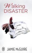 Couverture du livre « Walking disaster » de Jamie Mcguire aux éditions J'ai Lu