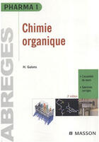 Couverture du livre « Chimie organique (3e édition) » de Galons-H aux éditions Elsevier-masson