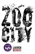 Couverture du livre « Zoo city » de Lauren Beukes aux éditions Eclipse