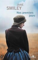 Couverture du livre « Nos premiers jours » de Jane Smiley aux éditions Gabelire