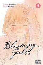 Couverture du livre « Blooming girl Tome 4 » de Mari Okada et Nao Emoto aux éditions Delcourt