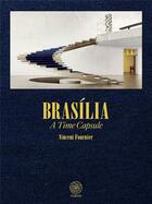 Couverture du livre « Brasilia ; a time capsule » de Vincent Fournier aux éditions Noeve