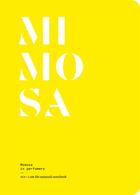 Couverture du livre « Mimosa in perfumery » de Le Collectif aux éditions Nez Editions