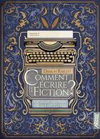 Couverture du livre « Comment écrire de la fiction ? Tome 2 : devenir artisan de ses histoires » de Damon Knight aux éditions Argyll