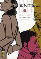 Couverture du livre « Gente Tome 2 » de Natsume Ono aux éditions Kana