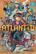 Couverture du livre « Atlantid Tome 3 » de Hidenori Yamaji aux éditions Kana