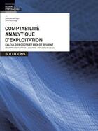 Couverture du livre « Comptabilité analytique d'exploitation ; solutions » de Andreas Winiger et Urs Prochinig aux éditions Lep