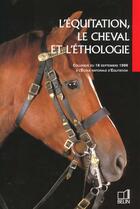 Couverture du livre « L'equitation, le cheval et l'ethologie » de Ouvrage Collectif aux éditions Belin Equitation