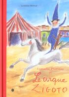 Couverture du livre « Eustache plumeau cirque zigoto » de Laurence Boitout aux éditions Reunion Des Musees Nationaux