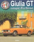 Couverture du livre « Giulia gt, coupe bertone » de Julien Lombard aux éditions Etai