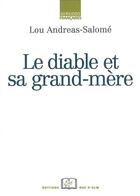 Couverture du livre « Le diable et sa grand-mere » de Lou Andreas-Salome aux éditions Rue D'ulm