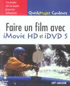 Couverture du livre « Faire un film imovie hd & idvd 5 pour mac os x » de  aux éditions Pearson