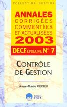 Couverture du livre « Decf epreuve 7 controle de gestion » de Keiser Am aux éditions Eska