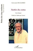 Couverture du livre « Sortie du coma » de Giovanni Ruggiero aux éditions L'harmattan