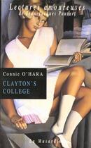 Couverture du livre « Clayton's college » de O'Hara Connie aux éditions La Musardine