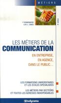 Couverture du livre « Les métiers de la communication (6e édition) » de  aux éditions Studyrama