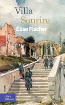 Couverture du livre « Villa sourire » de Elise Fischer aux éditions Libra Diffusio