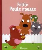 Couverture du livre « La petite poule rousse » de Nathalie Choux et Elisabeth Sebaoun aux éditions Tourbillon