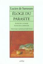 Couverture du livre « Éloge du parasite » de Lucien De Samosate aux éditions Arlea