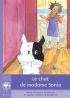 Couverture du livre « Le chat de madame Sonia » de Hendrickx Marie Chri aux éditions Bayard Canada