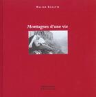 Couverture du livre « Montagnes d'une vie » de Walter Bonatti aux éditions Guerin